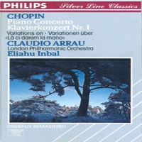 Philips Silver Line Classics : Arrau - Chopin Concerto No. 1